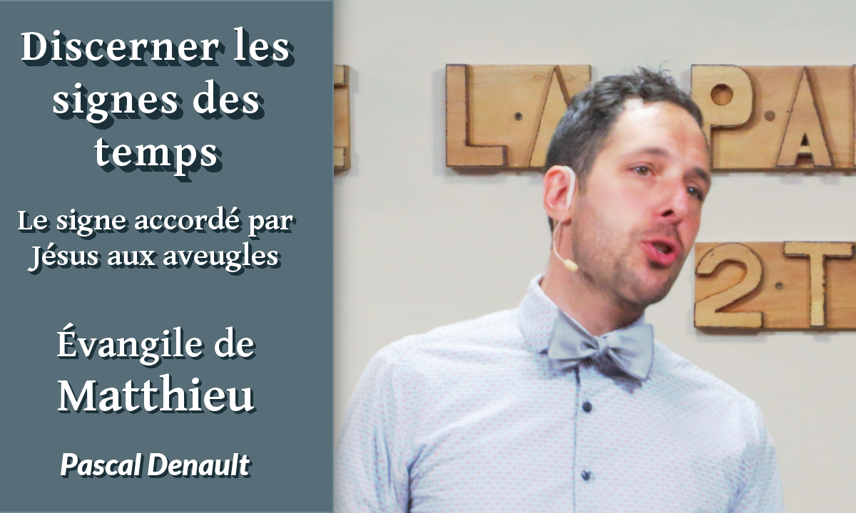 Discerner les signes des temps